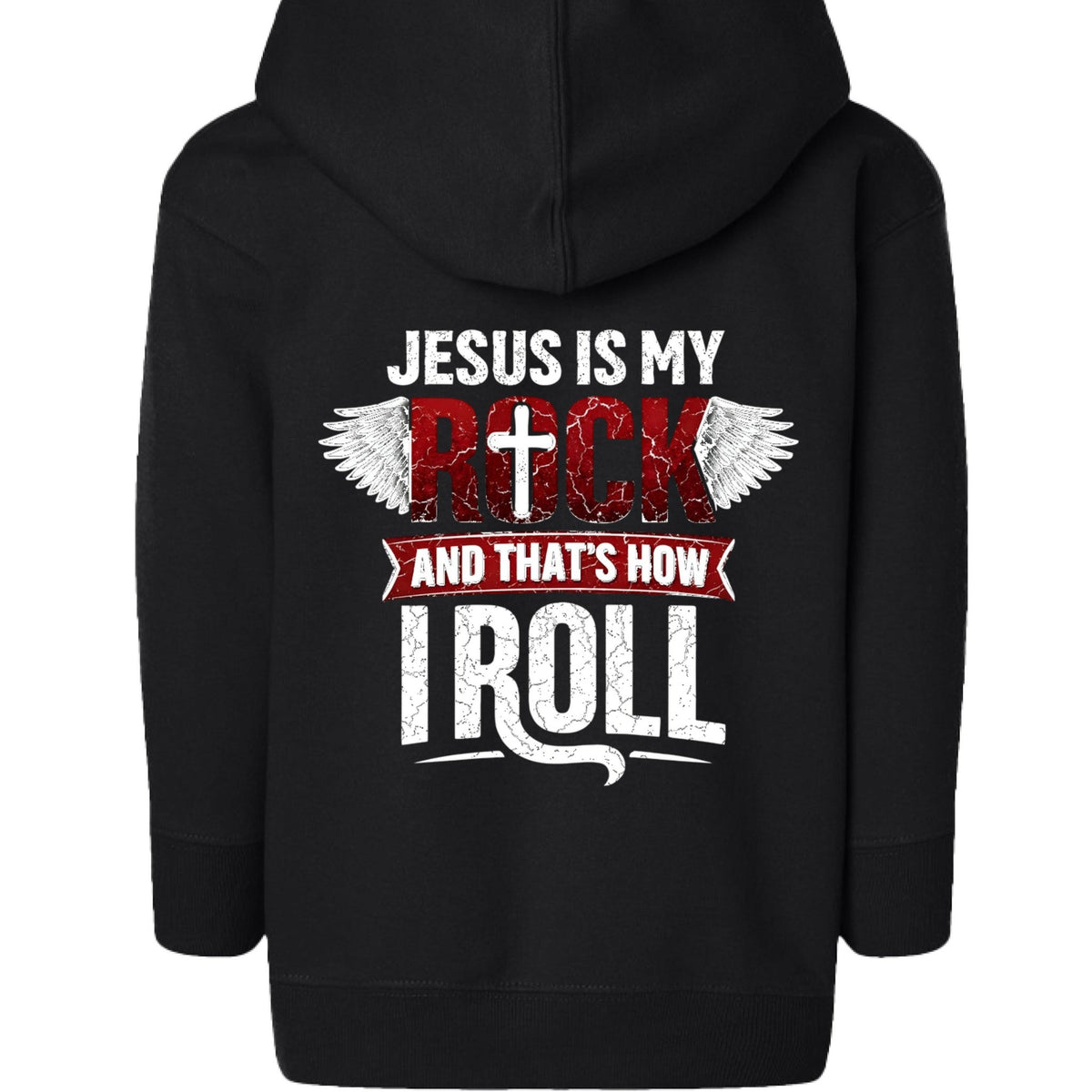 Jesus Is My Rock And That's How I Roll Toddler Christian Full-zip Hooded Sweatshirt - ClaimedbyGodDesigns