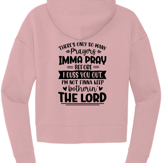 Imma Pray For You Women’s Christian Cropped Pullover Hooded Sweatshirt - ClaimedbyGodDesigns