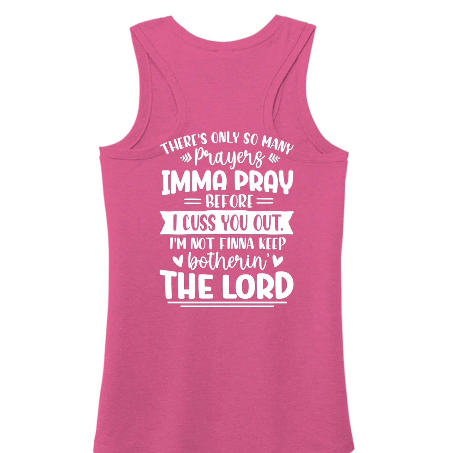 Imma Pray For You Women’s Christian Racerback Tank - Top - ClaimedbyGodDesigns