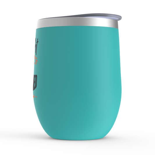 Fought For & Redeemed Stemless Wine Tumbler 12oz