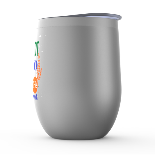 I Did Not Let Go Until He Blessed Me Stemless Wine Tumbler 12oz