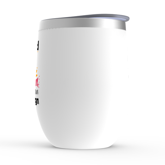 Child Of God By Destiny, Christian By Design Stemless Wine Tumbler 12oz