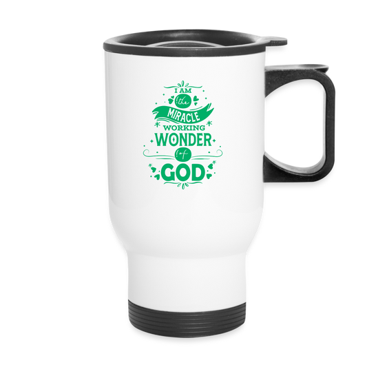 I Am The Miracle Working Wonder Of God Christian Travel Mug SPOD