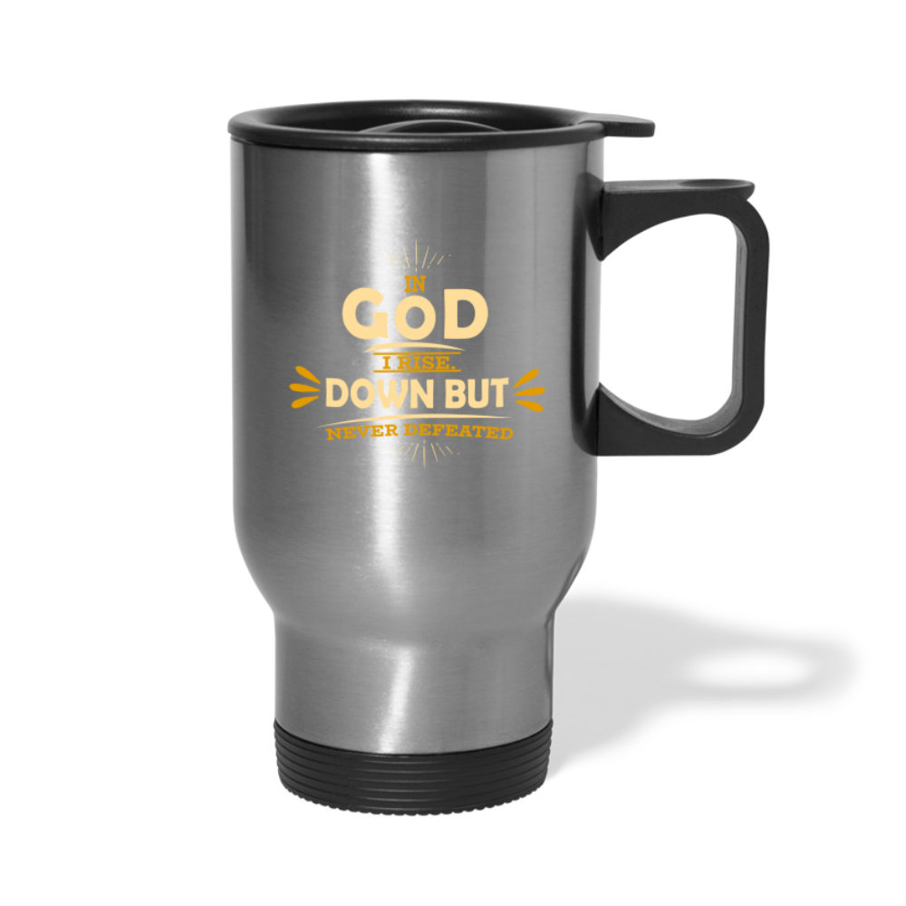 In God I Rise Down But Never Defeated Christian Travel Mug SPOD
