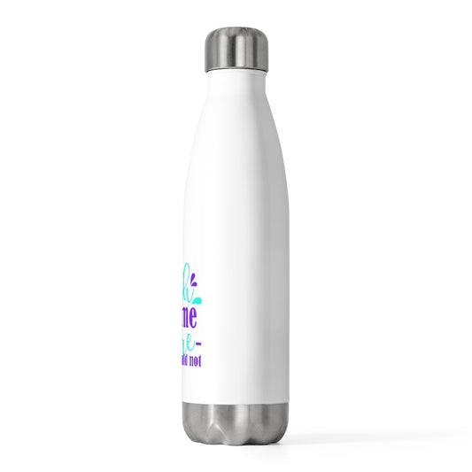 Faith Took Me Where My Mind Could Not Insulated Bottle Printify