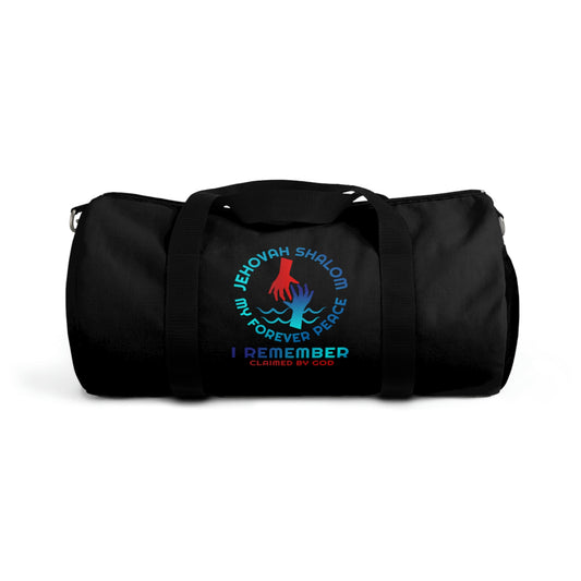 Jehovah Shalom My Forever Peace I Remember Duffel Bag Printify