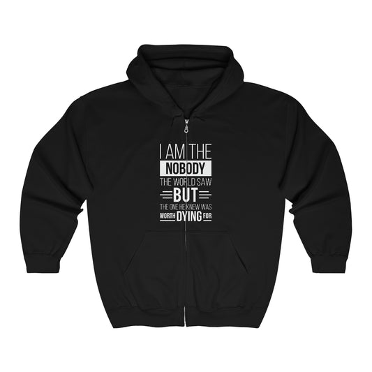 I Am The Nobody The World Saw But The One He Knew Was Worth Dying For Unisex Heavy Blend Full Zip Hooded Sweatshirt Printify