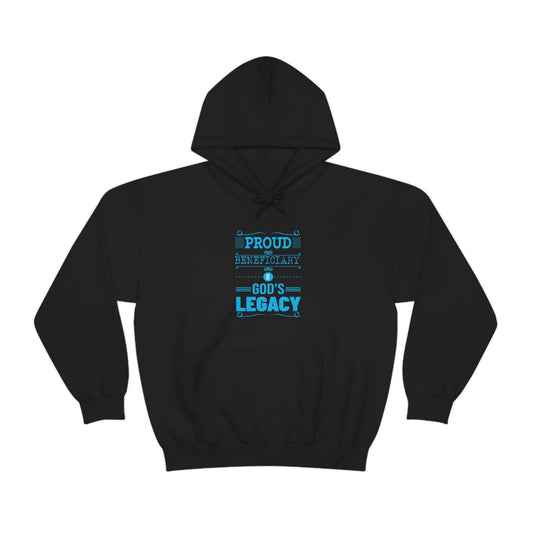 Proud Beneficiary Of His Legacy Unisex Pull On Hooded sweatshirt