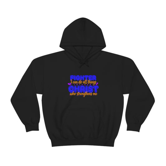 Fighter I Can Do All Things Through Christ Who Strengthens Unisex Pull On Hooded sweatshirt