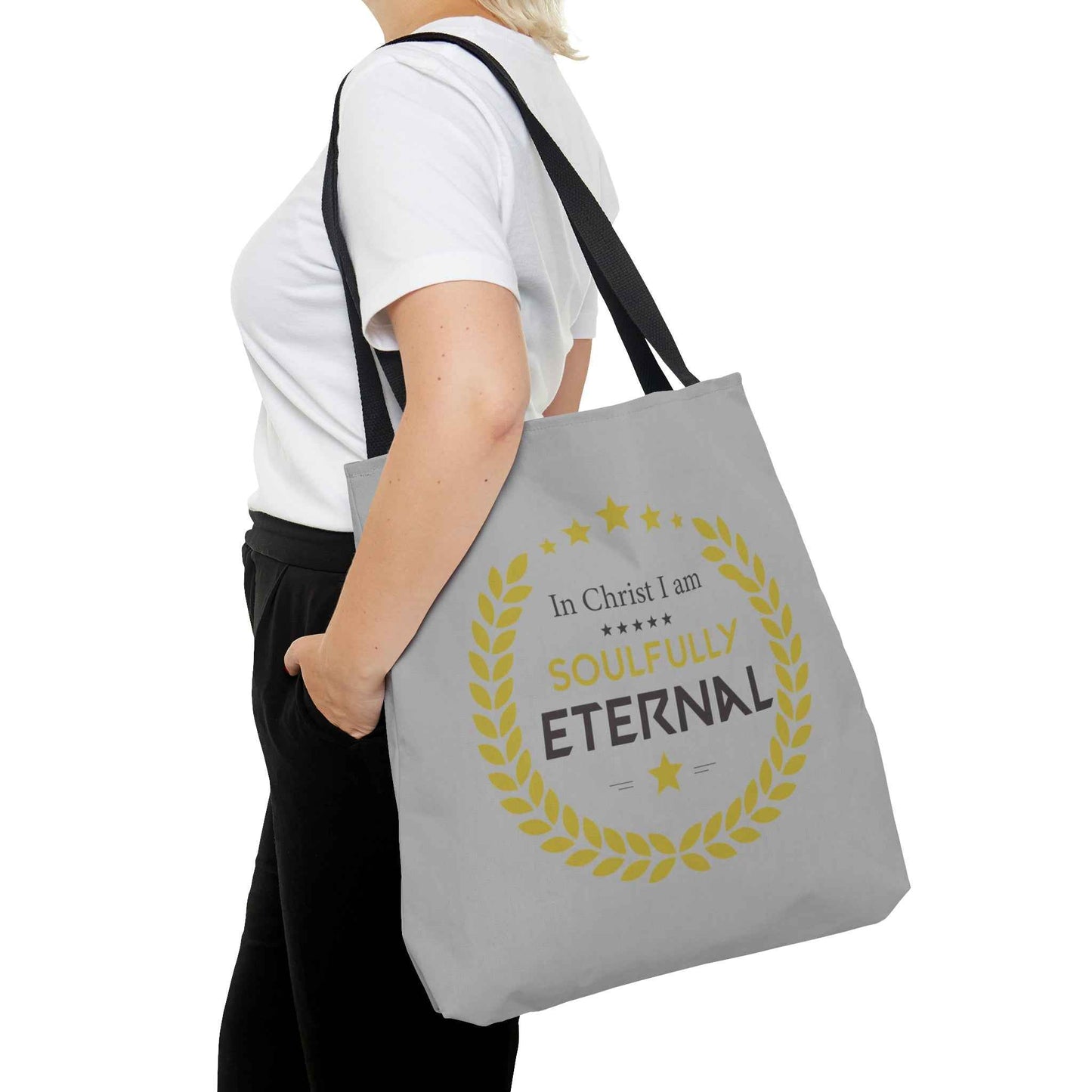 In Christ I Am Soulfully Eternal Tote Bag