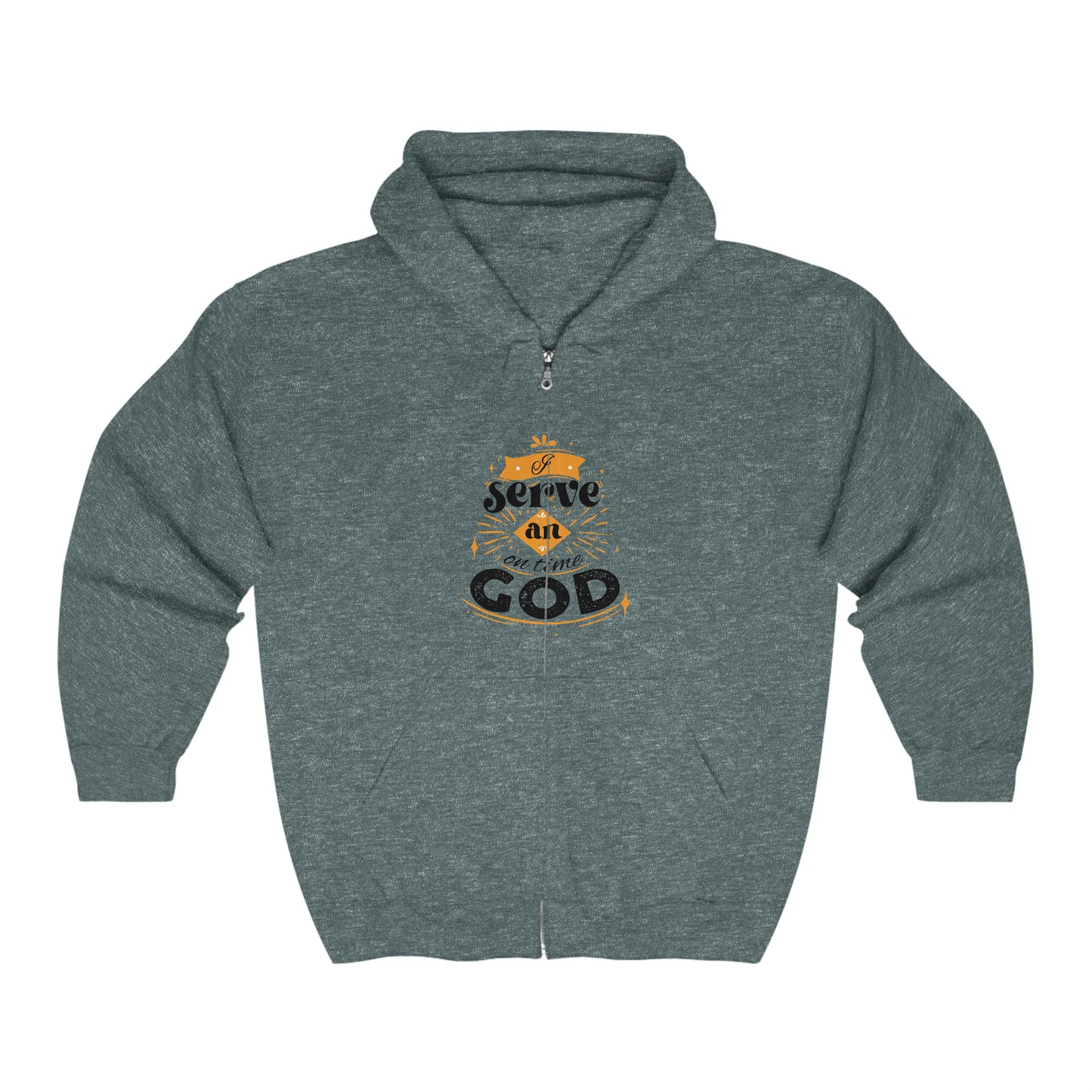 I Serve Him (He's On Time) Unisex Heavy Blend Full Zip Hooded Sweatshirt