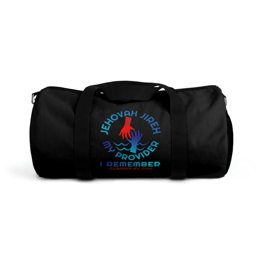 Jehovah Jireh My Provider I Remember Duffel Bag Printify