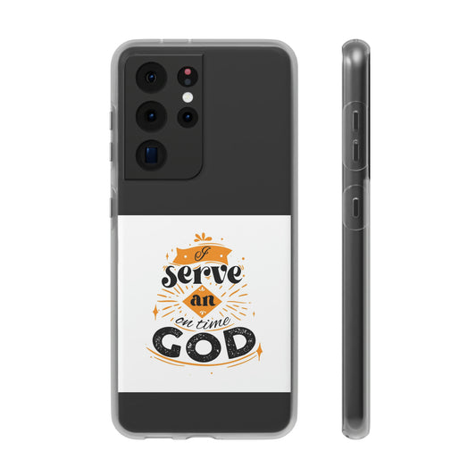 I Serve An On Time God Flexi Phone Case