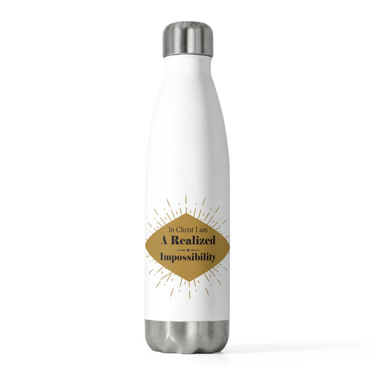 In Christ I Am A Realized Impossibility Insulated Water Bottle