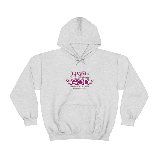 Living Proof That Answers Prayers Unisex Pull On Hooded Sweatshirt - ClaimedbyGodDesigns