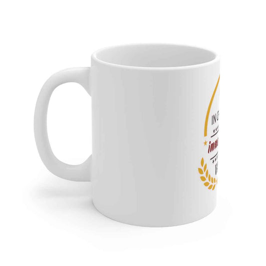 Immeasurably Valued White Ceramic Mug