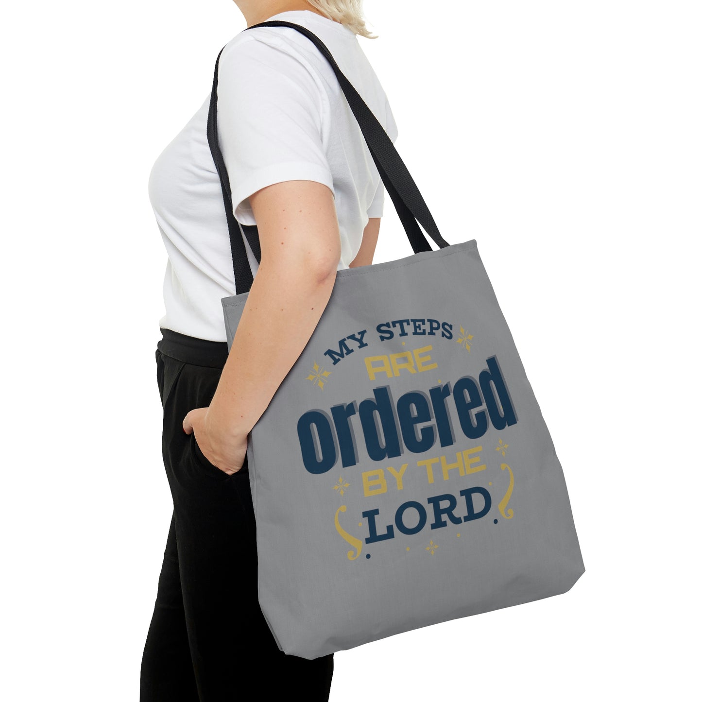 My Steps Are Ordered By Him Christian Tote Bag
