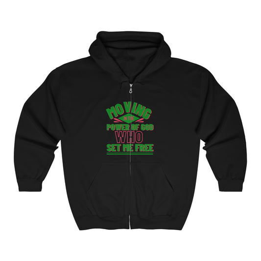 Moving In The Power Of He Who Set Me Free Unisex Heavy Blend Full Zip Hooded Sweatshirt