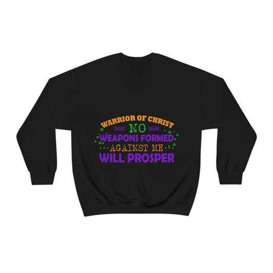 Warrior Of Christ No Weapons Formed Against Me Will Prosper Unisex Heavy Blend™ Crewneck Sweatshirt