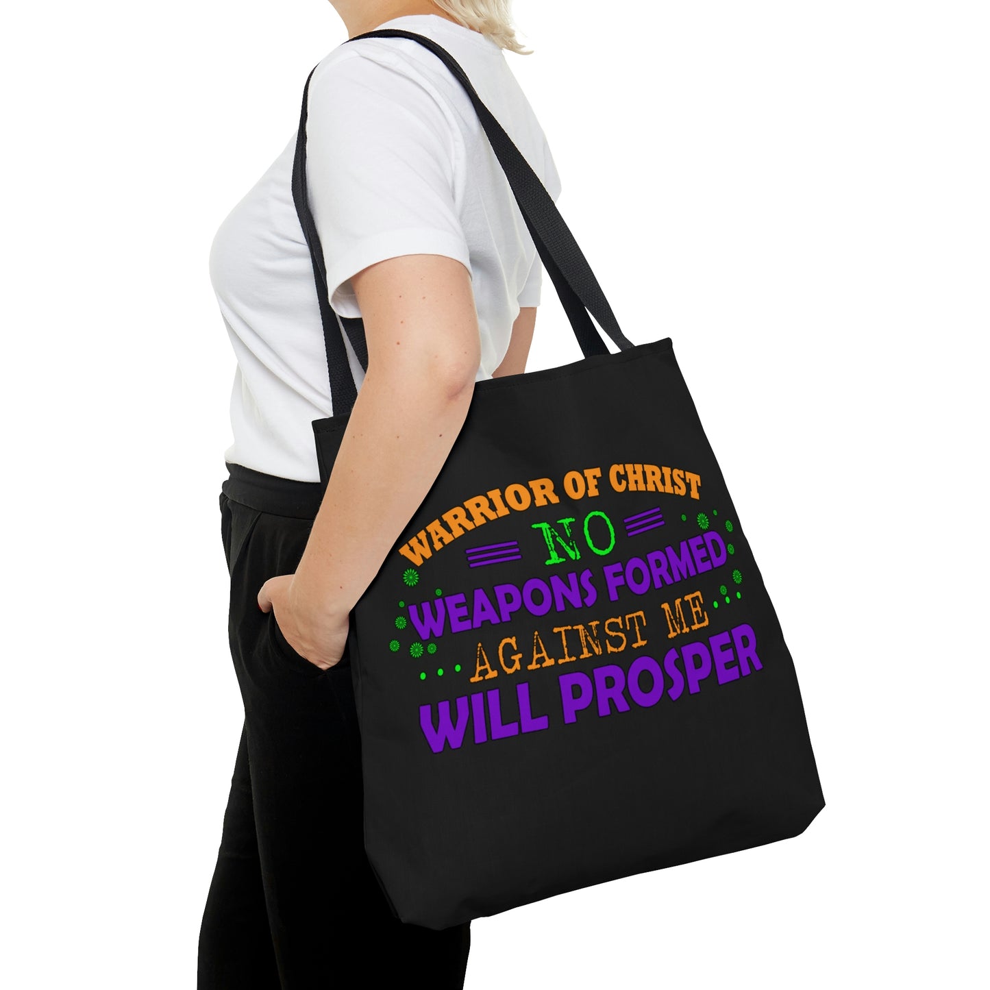 Warrior Of Christ No Weapons Formed Against Me Will Prosper Christian Tote Bag