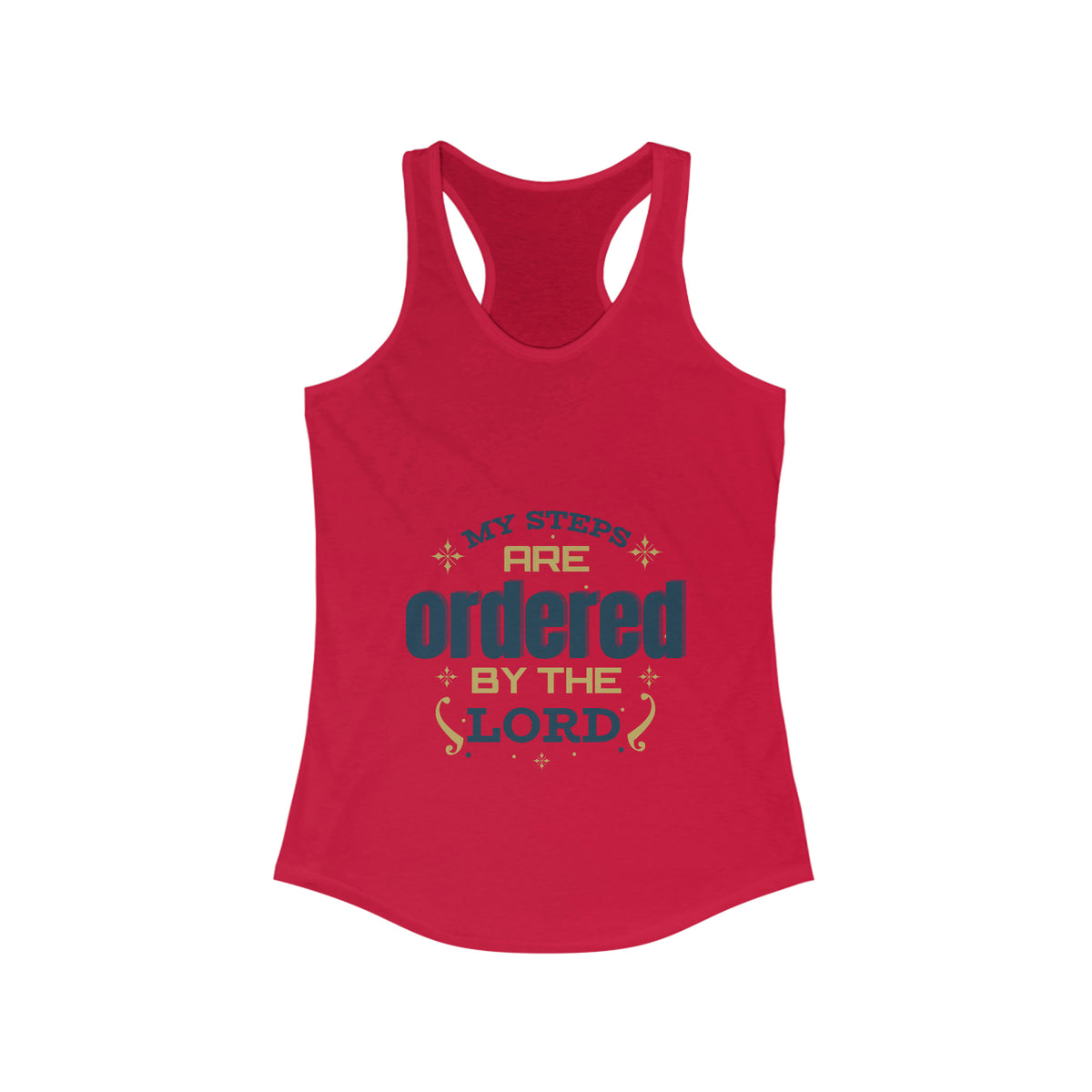 My Steps Are Ordered By The Lord Slim Fit Tank Top