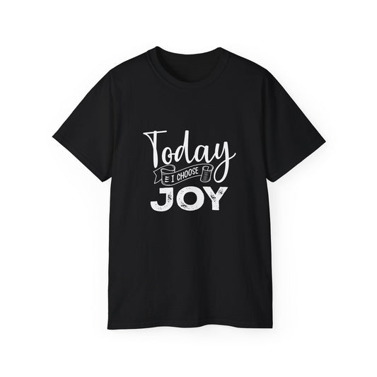 Today I Choose Joy tee from Claimed by God Designs