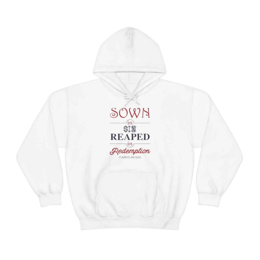 Reap Redemption through Faith - ClaimedbyGodDesigns