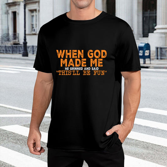 He Said This Will Be Fun men's tee from Claimed by God Designs