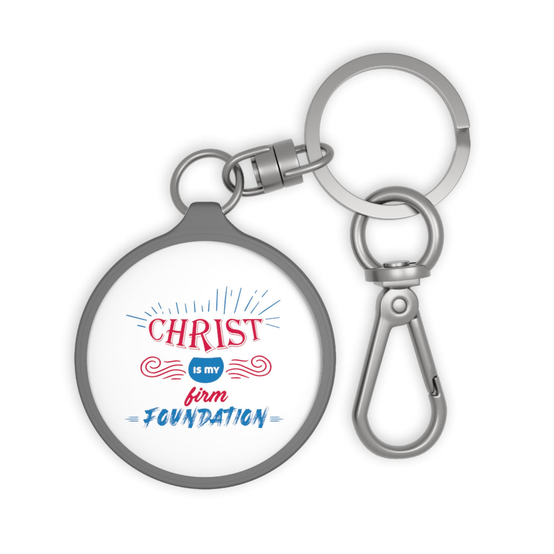 Christ Is My Firm Foundation - ClaimedbyGodDesigns