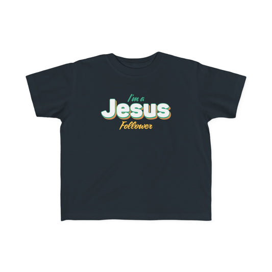 Jesus Follower toddler t-shirt from Claimed by God Designs