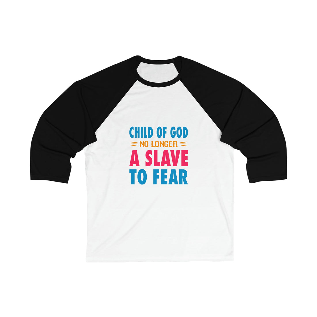 No Longer A Slave To Fear baseball tee from Claimed by God Designs