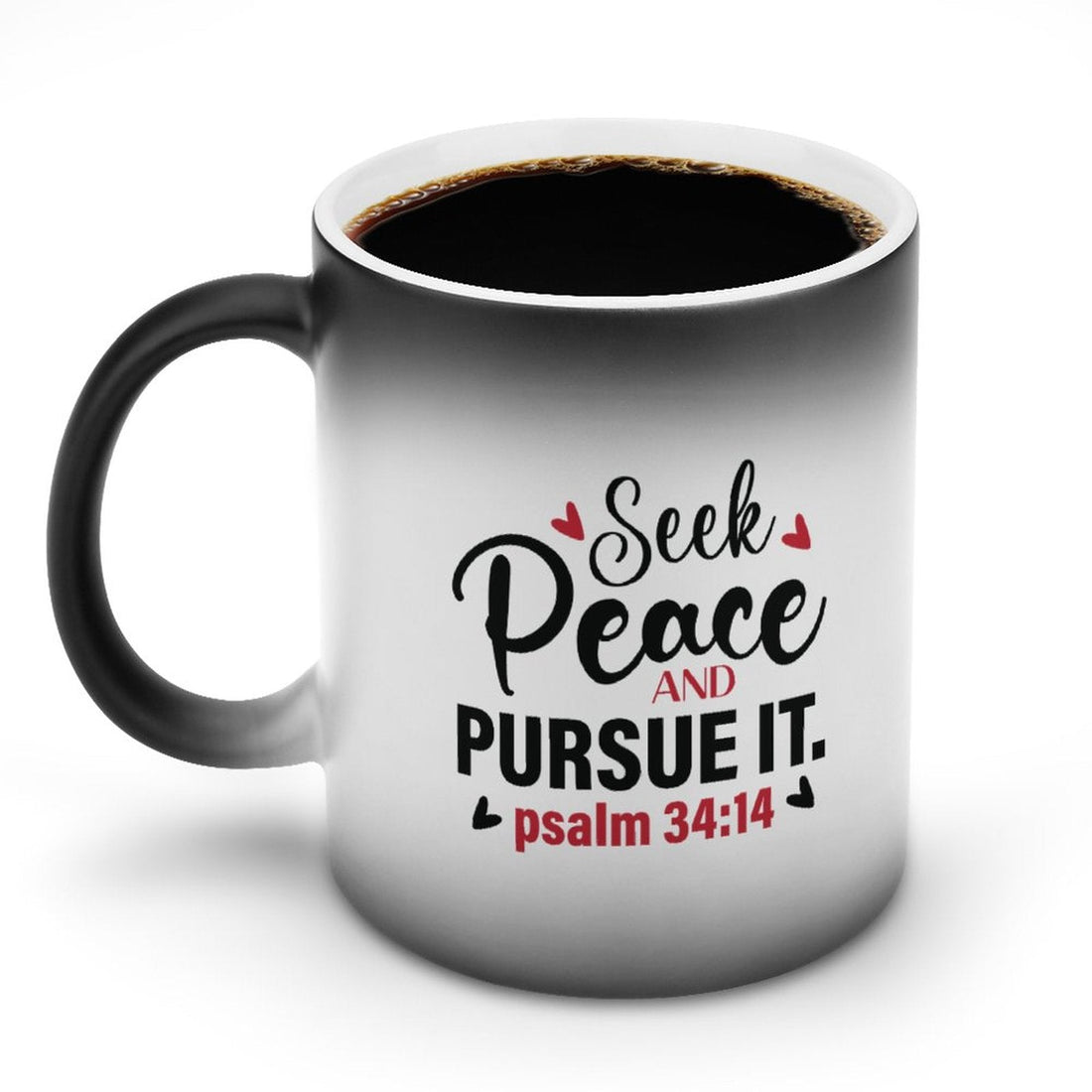 Seek Peace And Pursue It Psalm 34:14 mug from Claimed by God Designs