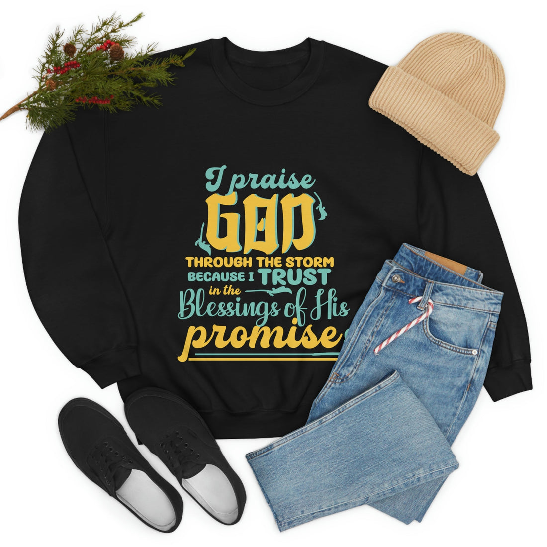 Praise Through The Storm crewneck from Claimed by God Designs
