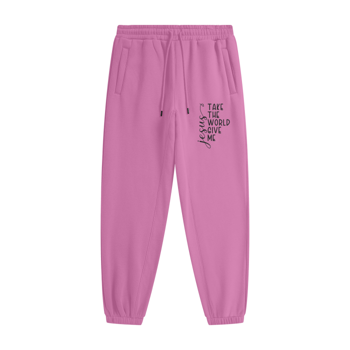 Take The World Give Me Jesus Unisex (Men and Women) Christian Fleece Sweatpants (Joggers)