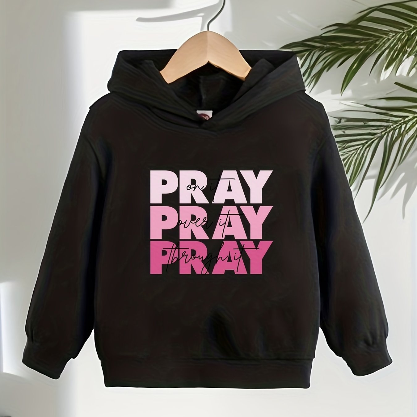 Pray On it, Over It, Through It Youth Christian Pullover Hooded Sweatshirt claimedbygoddesigns