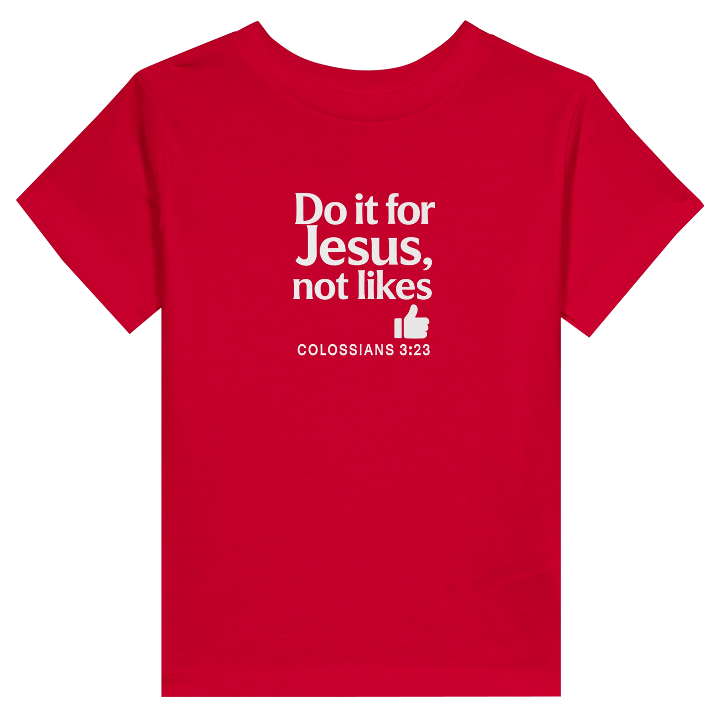 Do It For Him Christian Toddler Staple T-Shirt - ClaimedbyGodDesigns