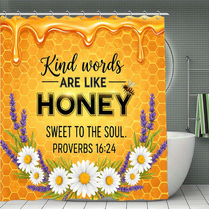 Kind Words Are Like Honey Christian Waterproof Shower Curtain