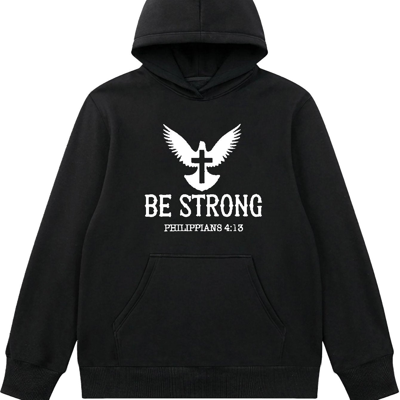 Phillippians 4:13 BE Strong Men's Christian Pullover Hooded Sweatshirt claimedbygoddesigns