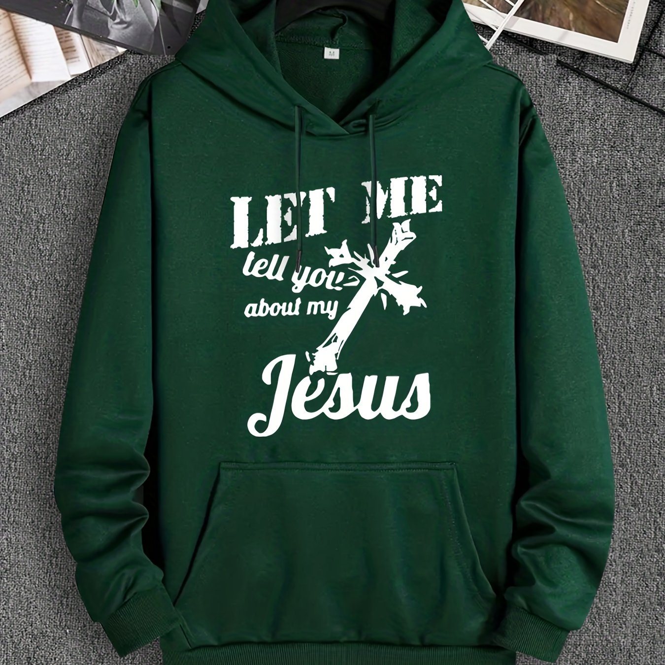 Let Me Tell You About My Jesus (2) Men's Christian Pullover Hooded Sweatshirt claimedbygoddesigns