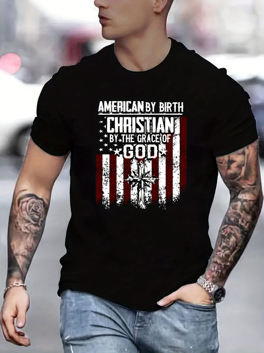 American By Birth Christian By The Grace Of God Men's Christian T-shirt claimedbygoddesigns