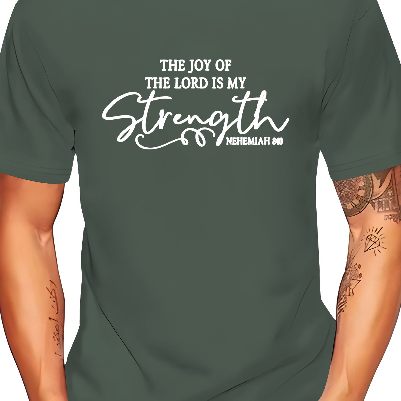 The Joy Of God Is My Strength Men's Christian T-shirt claimedbygoddesigns