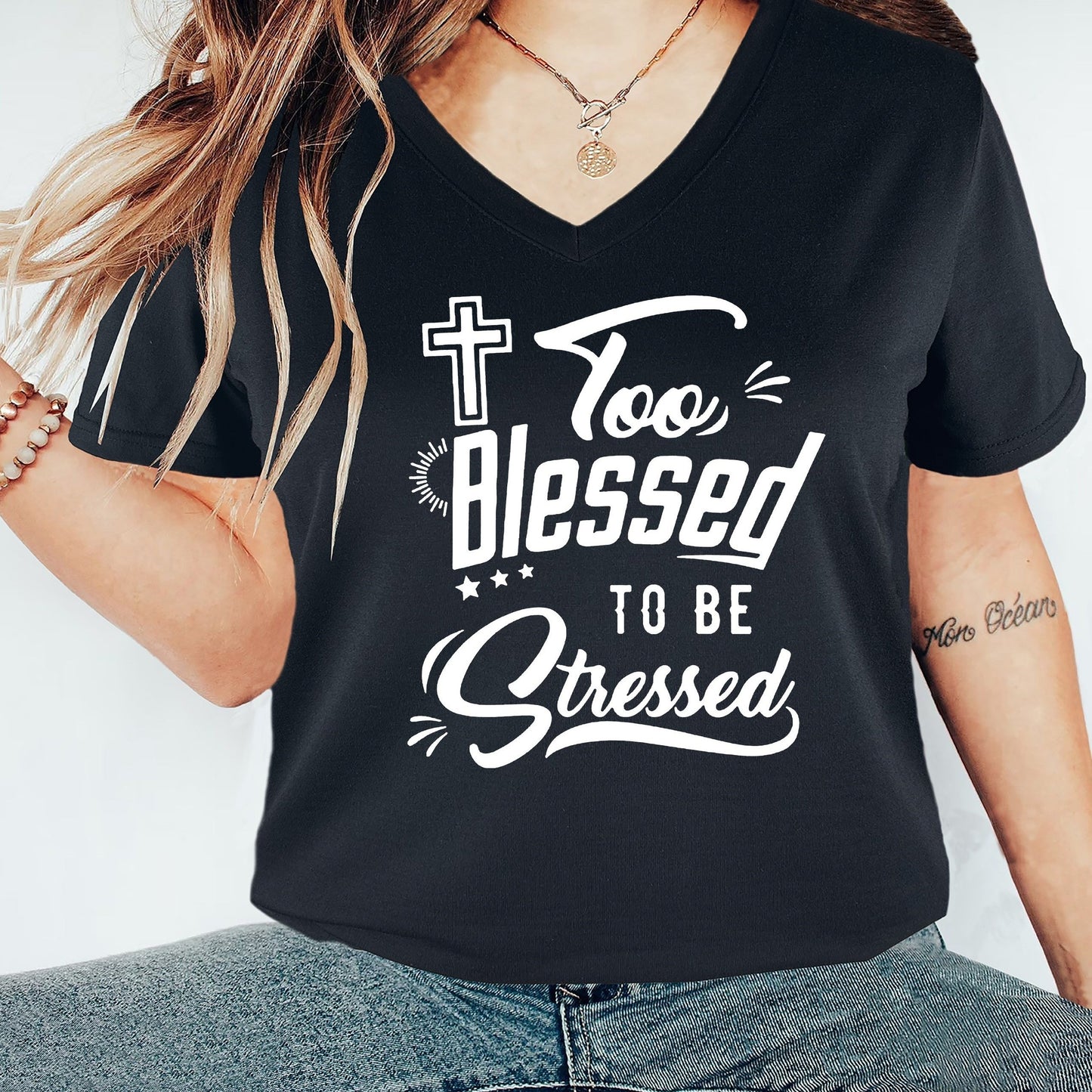 Too Blessed To Be Stressed Plus Size V Neck Women's Christian T-shirt claimedbygoddesigns