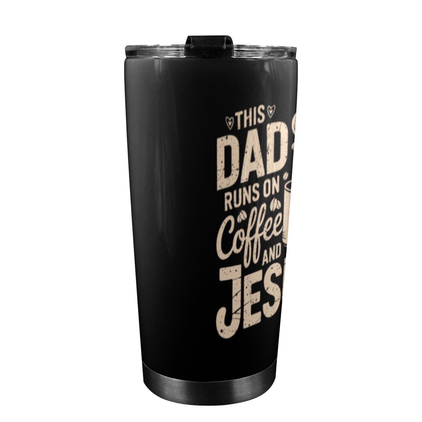 This-Dad-Runs-On-Coffee-And-Faith 20oz Mobile Tumbler with Lid (Black Lock)
