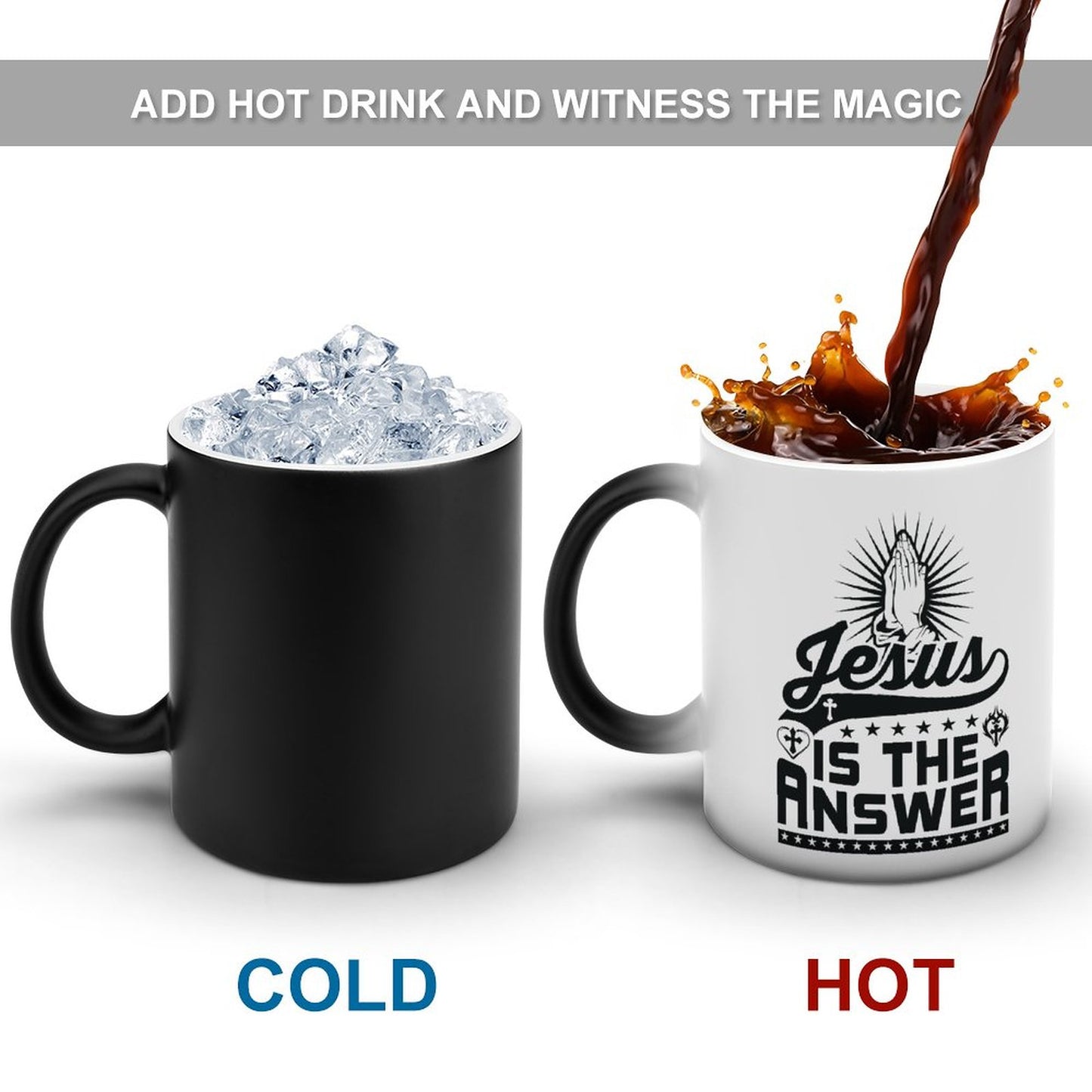 Jesus Is The Answer Christian Color Changing Mug (Dual-sided)