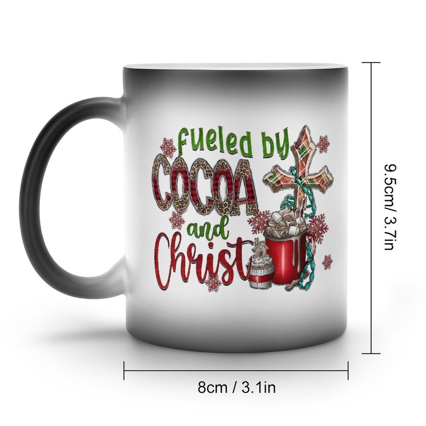 Fueled By Cocoa And Christ (Christmas Themed) Christian Color Changing Mug (Dual-sided)