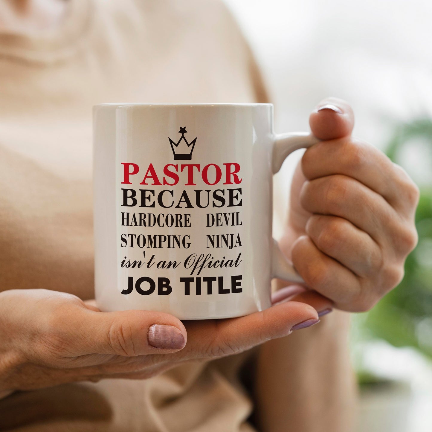 Pastor Because Hardcore Devil Stomping Ninja Isn't An Official Job Title Christian White Ceramic Mug claimedbygoddesigns