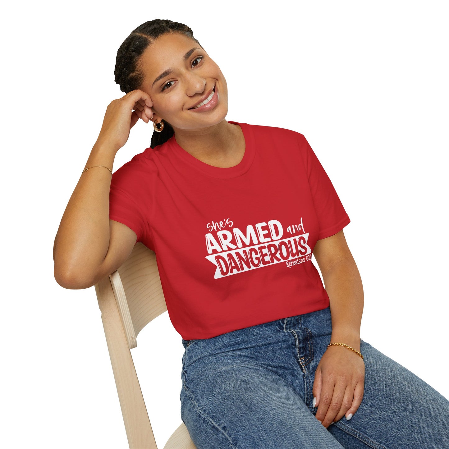 She's Armed And Dangerous Ephesians 6:10 Women's Christian T-shirt