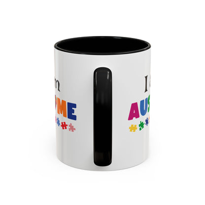 Inspirational Autism Coffee Mug - I am AUSome - 11oz/15oz Accent Mug