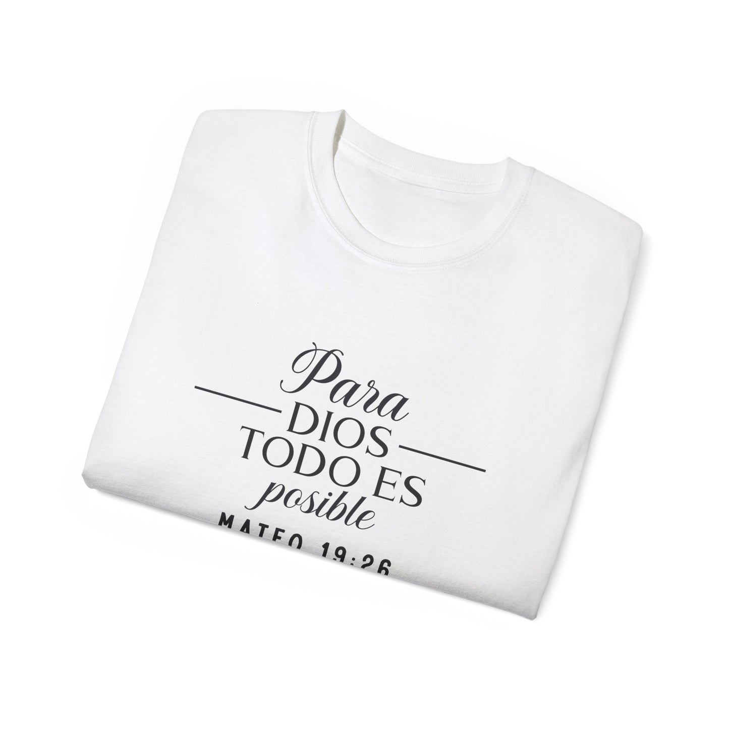 Para Dios Todo Es Posible Christian Spanish Unisex T-shirt Printify