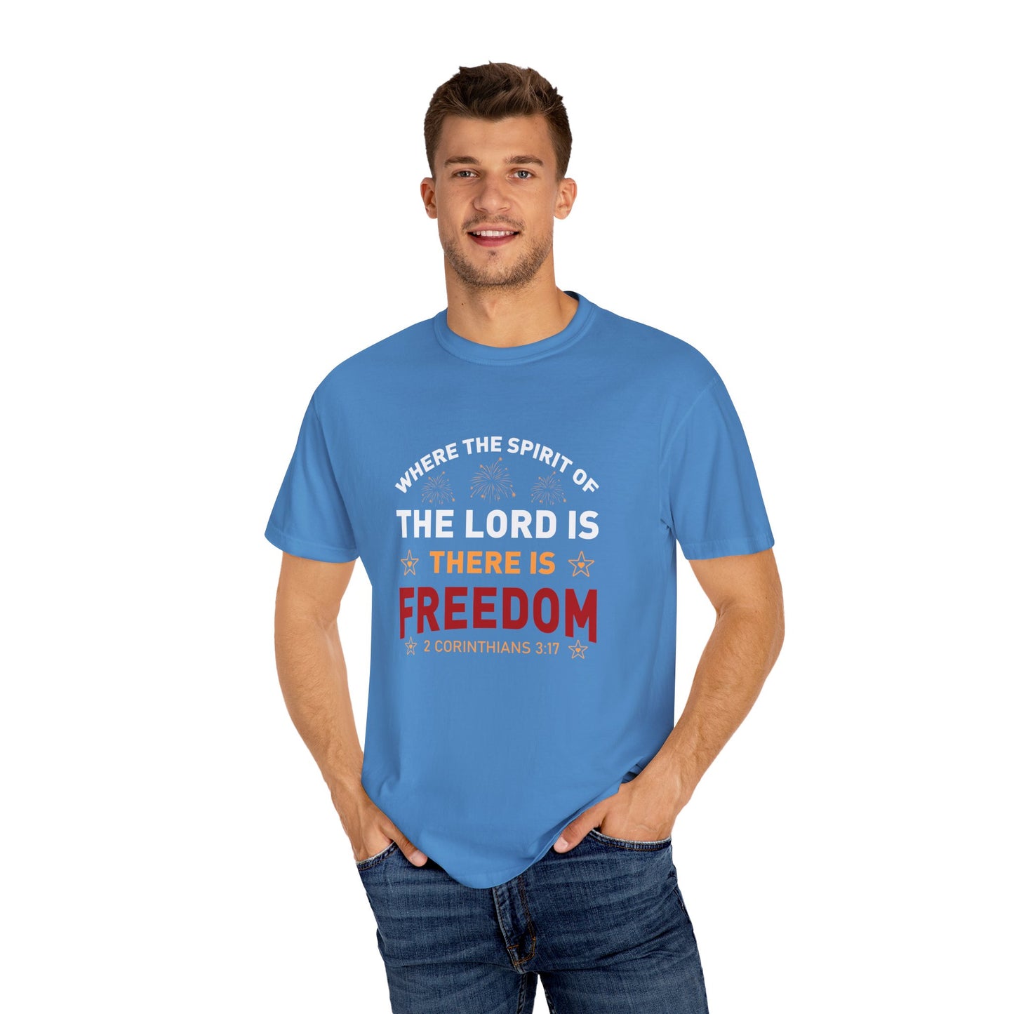 Where The Spirit Of The Lord Is There Is Freedom Unisex T-shirt